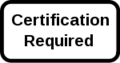 Certification required.svg